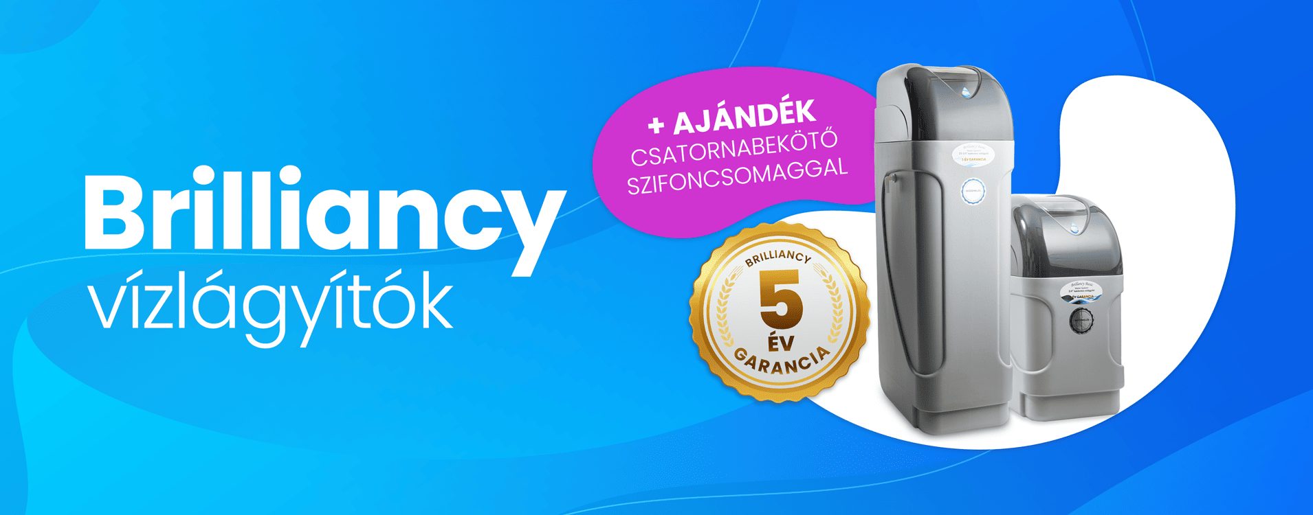 Brilliancy vízlágyító berendezések ár